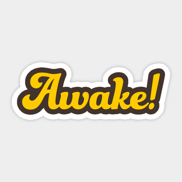 AWAKE (yellow) Sticker by Utopic Slaps